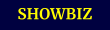 SHOWBIZ
